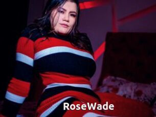 RoseWade