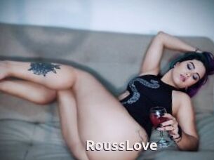 RoussLove