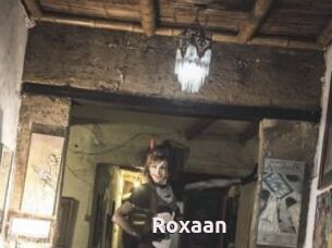 Roxaan