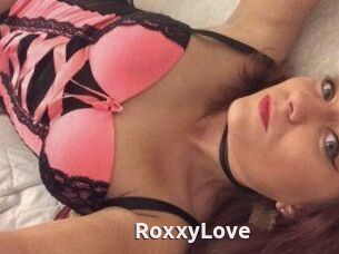 RoxxyLove