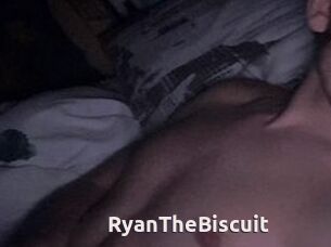 RyanTheBiscuit