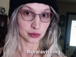 Ravaravishing