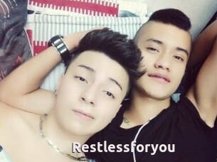 Restlessforyou