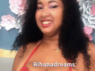 Rihanadreams