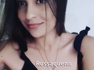 Rossaquenn