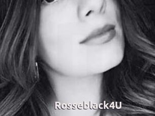 Rosseblack4U