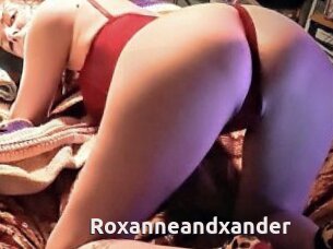 Roxanneandxander