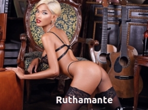 Ruthamante