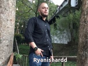 Ryanishardd