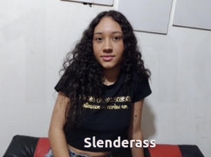 Slenderass