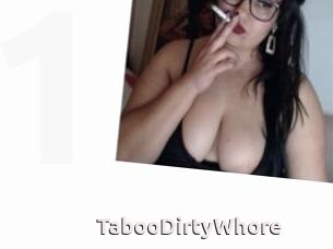 TabooDirtyWhore