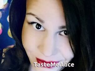 TasteMeAlice