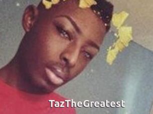 TazTheGreatest