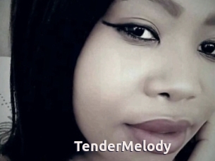 TenderMelody