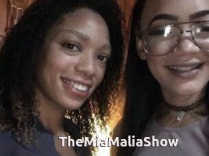 TheMiaMaliaShow