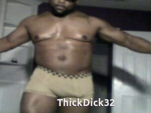 ThickDick32