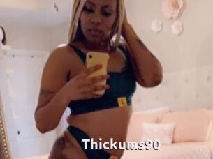 Thickums90