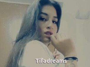 Tifadreams