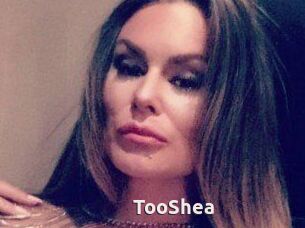 TooShea