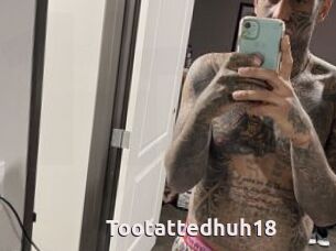 Tootattedhuh18