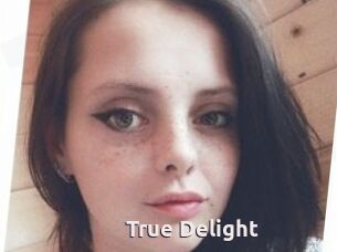 True_Delight