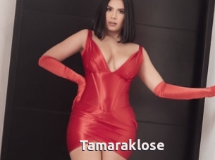 Tamaraklose