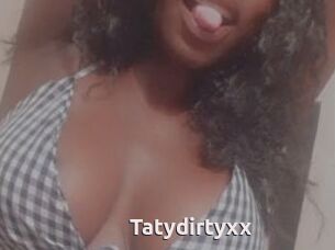 Tatydirtyxx