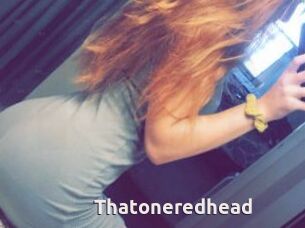 Thatoneredhead