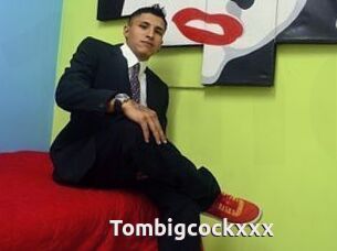 Tombigcockxxx