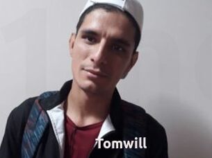 Tomwill