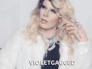 VIOLETGAGGED