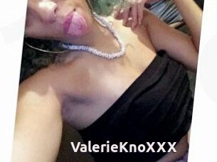 ValerieKnoXXX