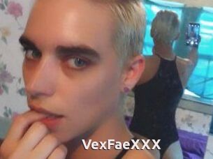 VexFaeXXX