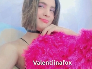 Valentiinafox