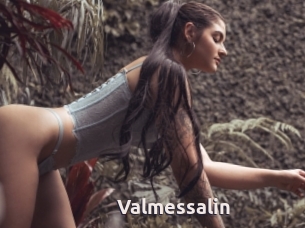 Valmessalin