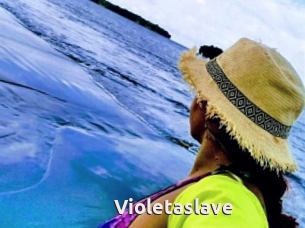 Violetaslave