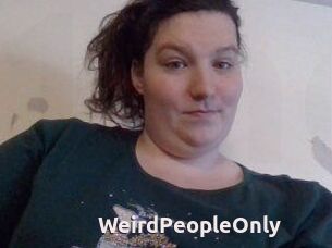 WeirdPeopleOnly