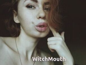 WitchMouth