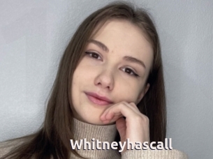 Whitneyhascall