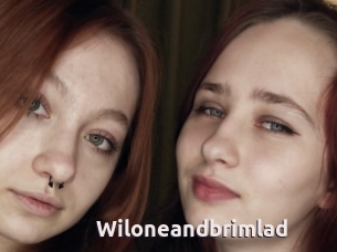 Wiloneandbrimlad