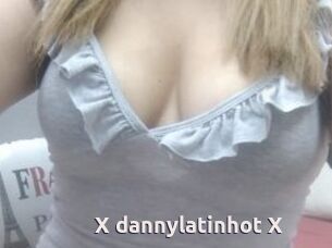 X_dannylatinhot_X