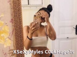 XSeXyMyles_C0ckHugeTs