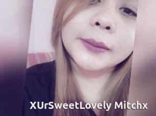 XUrSweetLovely_Mitchx