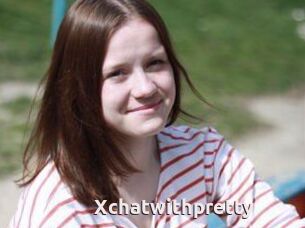 Xchatwithpretty