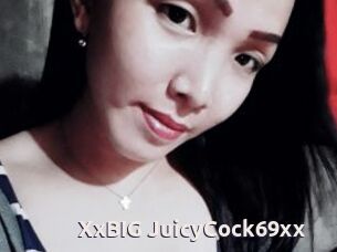 XxBIG_JuicyCock69xx