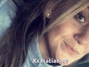 Xxxtatiana69